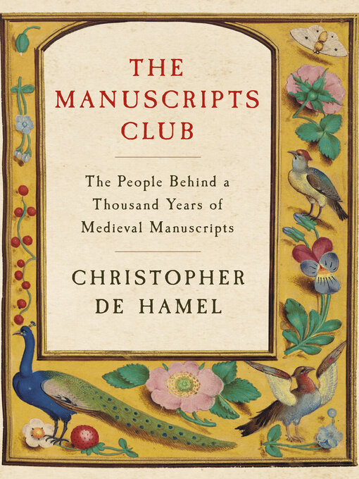 Title details for The Manuscripts Club by Christopher de Hamel - Wait list